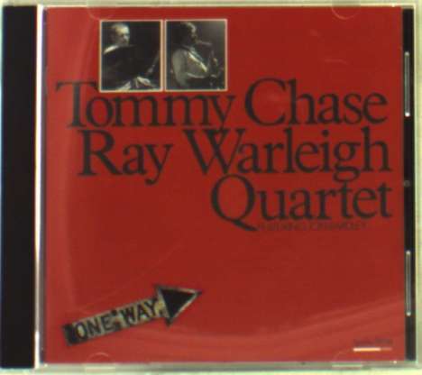 Tommy Chase &amp; Ray Warleigh: One Way, CD