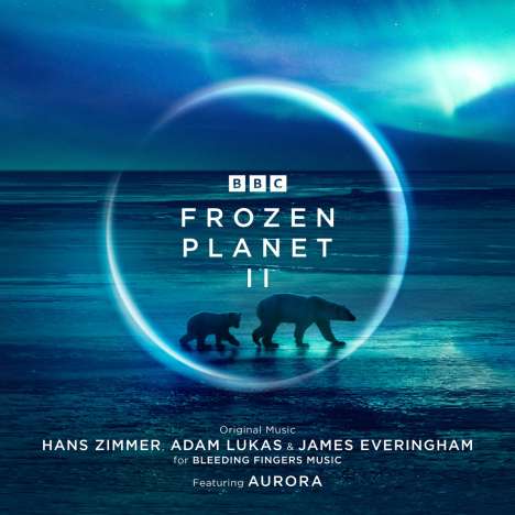 Filmmusik: Frozen Planet II, 2 CDs
