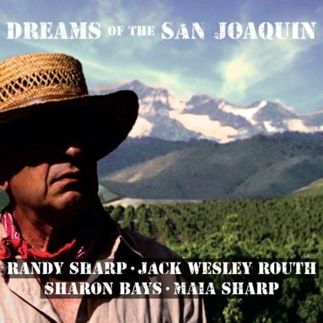 Dreams Of The San Joaquin, CD