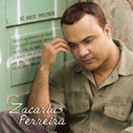 Zacarias Ferreira: Amor Vencera, CD