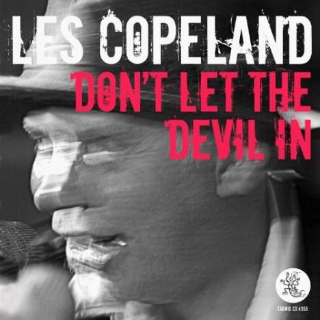 Les Copeland: Don't Let The Devil In, CD