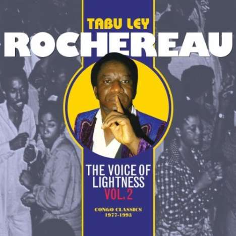 Tabu Ley Rochereau: Voice Of Lightness Vol. 2, 2 CDs