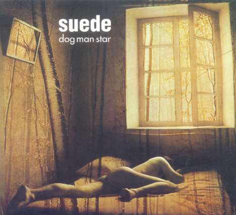 The London Suede (Suede): Dog Man Star, 2 CDs und 1 DVD