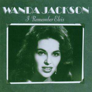 Wanda Jackson: I Remember Elvis, CD