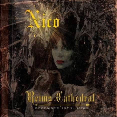 Nico: Reims Cathedral (December 13th, 1974), CD