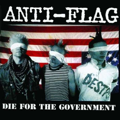 Anti-Flag: Die For The Goverment, LP