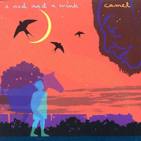 Camel: A Nod And A Wink, CD