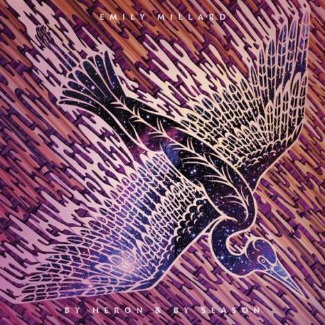 Emily Millard: By Heron &amp; By Season, CD