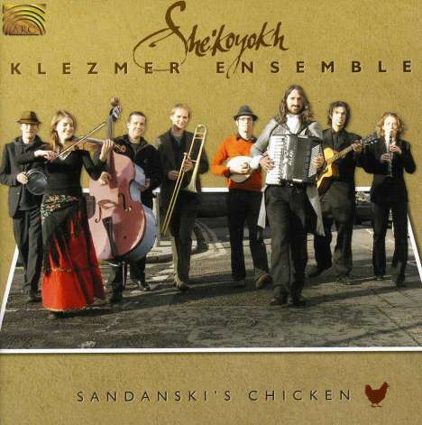 She'Koyokh Klezmer Ensemble: Sandanski'S Chicken, CD