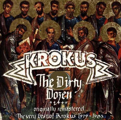 Krokus: The Dirty Dozen: The Very Best Of Krokus, CD