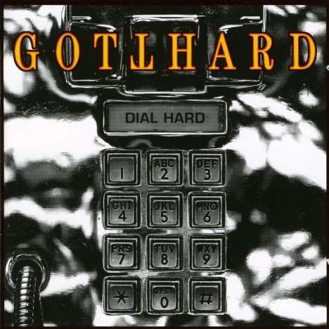 Gotthard: Dial Hard, CD