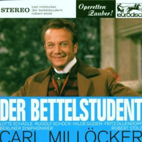 Carl Millöcker (1842-1899): Der Bettelstudent (Ausz.), CD