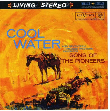 Sons Of The Pioneers: Cool Water, CD