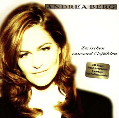 Andrea Berg: Zwischen tausend Gefühlen, CD