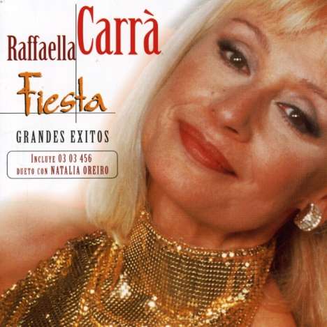 Raffaella Carra: Fiesta (Grandes Exitos), CD
