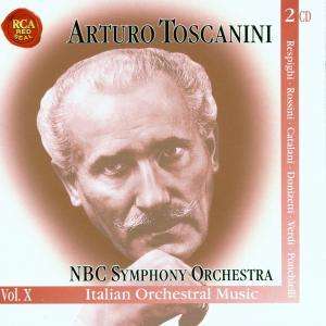 Arturo Toscanini - Italian Orchestral Music, 2 CDs
