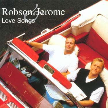 Robson &amp; Jerome: Love Songs, CD