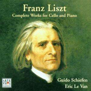 Franz Liszt (1811-1886): Sämtliche Werke für Cello &amp; Klavier, CD