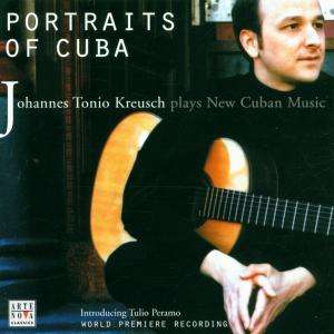 Johannes Tonio Kreusch - Portraits of Cuba, CD