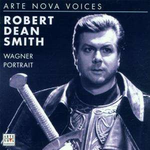 Robert Dean Smith singt Wagner, CD