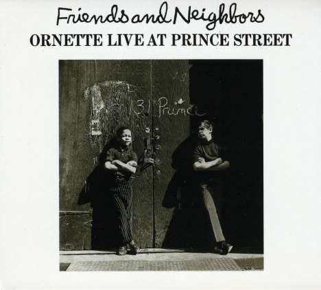 Ornette Coleman (1930-2015): Friends &amp; Neighbors, CD