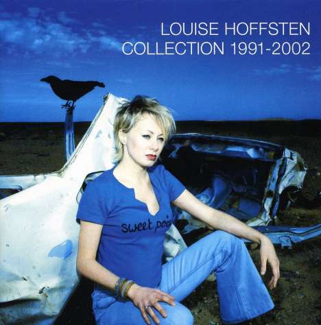 Louise Hoffsten: Collection 1991-2002 -, CD