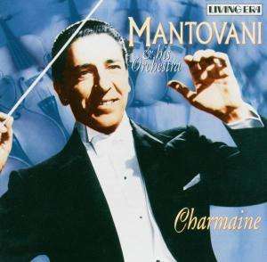 Mantovani: Charmaine, CD