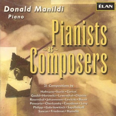 Various Composers: Pianists As Composers/D, CD