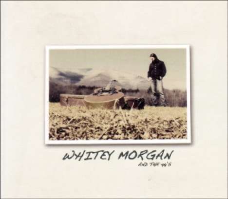 Whitey Morgan And The 78's: Whitey Morgan &amp; The 78's, CD