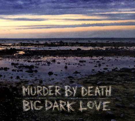 Murder By Death: Big Dark Love, CD