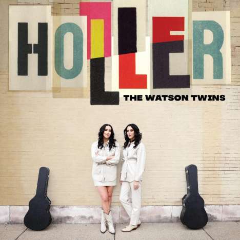 Watson Twins: Holler, LP