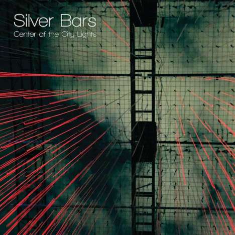 Silver Bars: Center Of The City Lights, LP