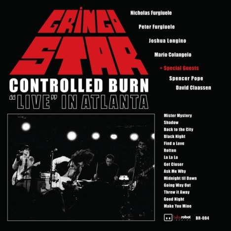 Gringo Star: Gringo Star: Controlled Burn: Live In Atlanta, CD