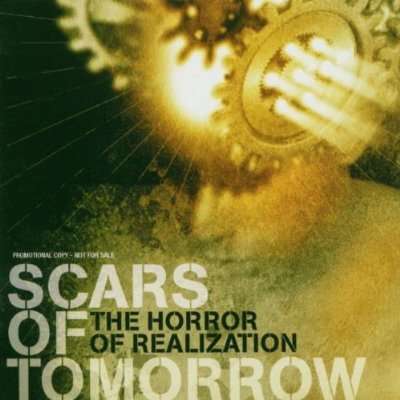 Scars Of Tomorrow: The Horror Of Realization, CD