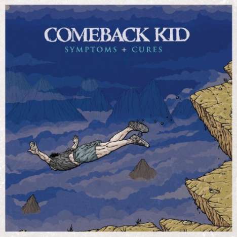 Comeback Kid: Symptoms + Cures, CD