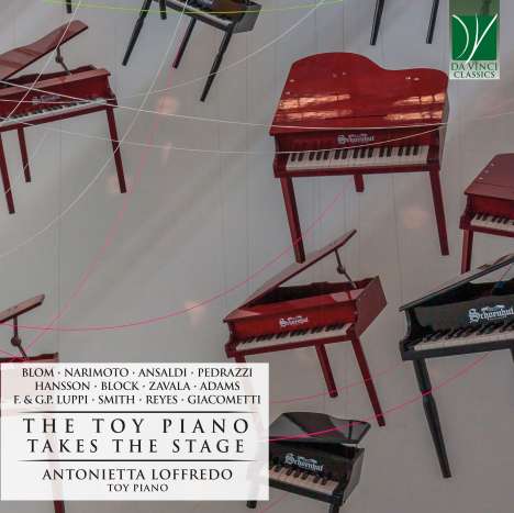 Antonietta Loffredo - The Toy Piano Takes The Stage, CD