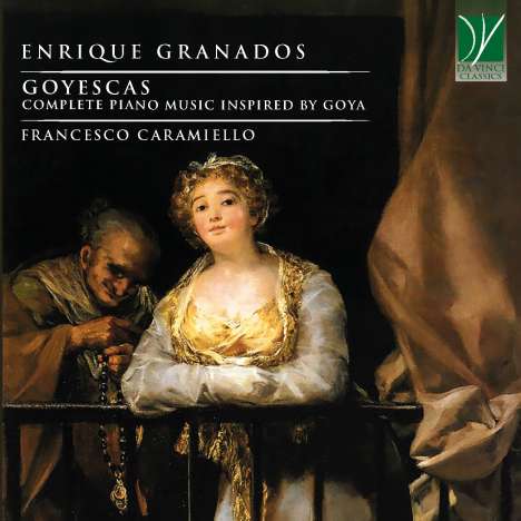 Enrique Granados (1867-1916): Goyescas, CD