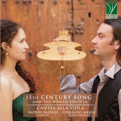 Cantar Alla Viola - 15th Century Song and the Bowes Vihuela, CD