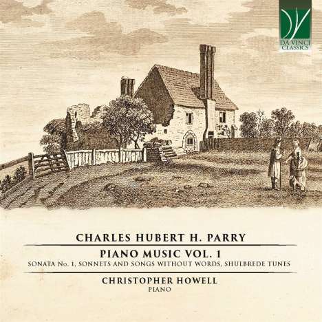 Hubert Parry (1848-1918): Klavierwerke Vol.1, CD