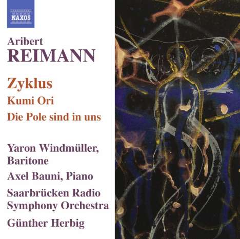 Aribert Reimann (1936-2024): Zyklus für Bariton &amp; Orchester, CD