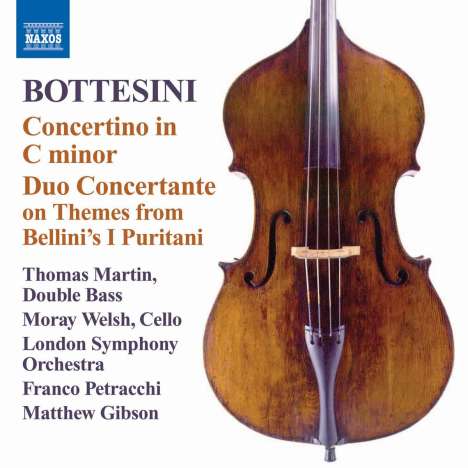 Giovanni Bottesini (1821-1889): Concertino c-moll für Kontrabass &amp; Streicher, CD