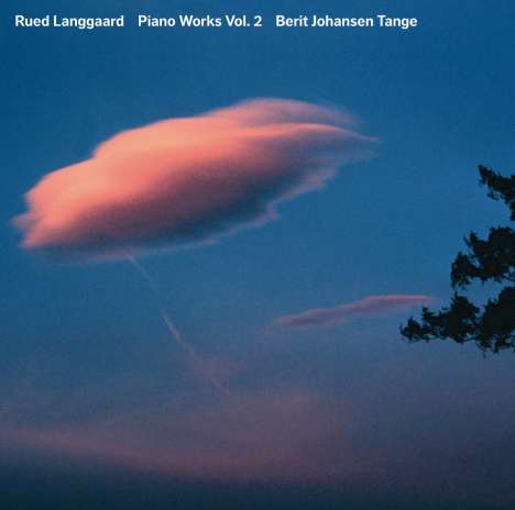 Rued Langgaard (1893-1952): Klavierwerke Vol.2, Super Audio CD
