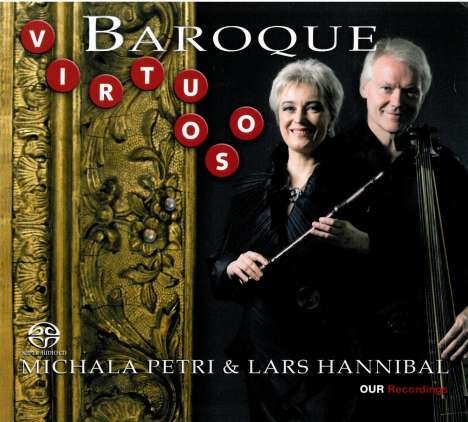 Michala Petri &amp; Lars Hannibal - Baroque Virtuoso, Super Audio CD