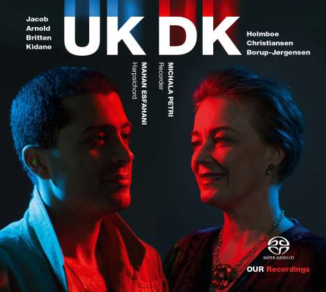 Michala Petri &amp; Mahan Esfahani - UK DK, Super Audio CD