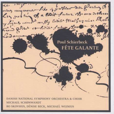 Poul Schierbeck (1888-1949): Fete Galante, 2 Super Audio CDs