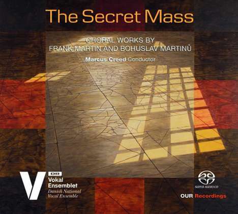 Frank Martin (1890-1974): Messe für 2 vierstimmige Chöre, Super Audio CD