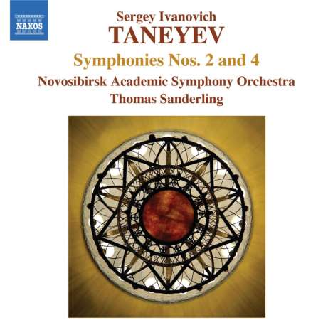 Serge Tanejew (1856-1915): Symphonien Nr.2 &amp; 4, CD