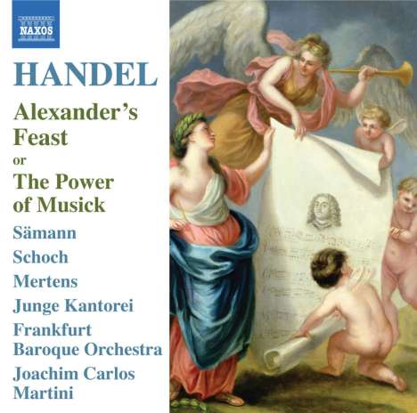 Georg Friedrich Händel (1685-1759): Alexander's Feast, CD