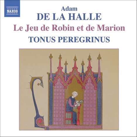 Adam de la Halle (1237-1286): Le Jeux de Robin et Marion, CD