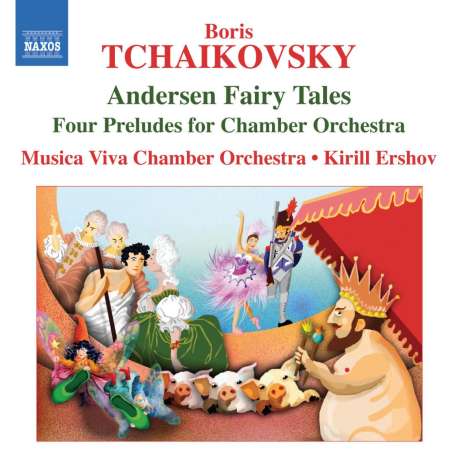 Boris Tschaikowsky (1925-1996): Andersen Fairy Tales, CD